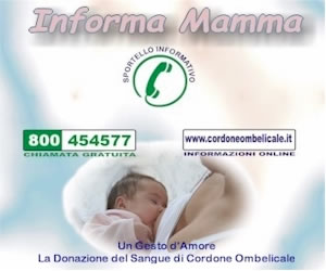 Sportello informativo Informa Mamma, per la donazione del sangue del cordone ombelicale, numero verde 800 454577